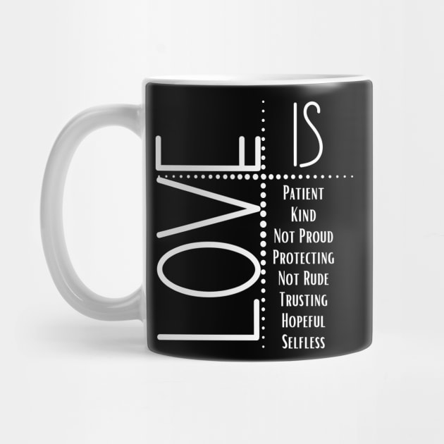 Love is Patient Love is Kind Design by kissedbygrace